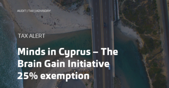 Minds in Cyprus - The Brain Gain Initiative 25% exemption