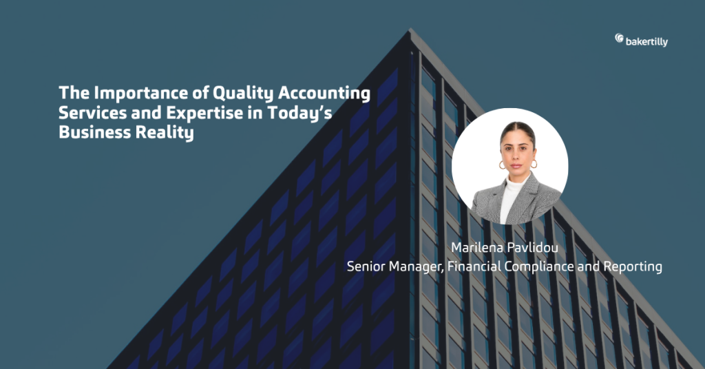 The Importance of Quality Accounting Services and Expertise in Today’s Business Reality